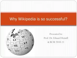 Why Wikipedia is so successful?
