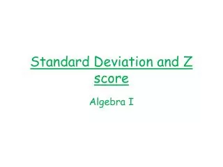 Standard Deviation and Z score