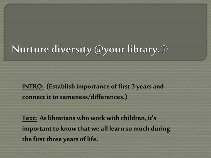 nurture diversity @your library