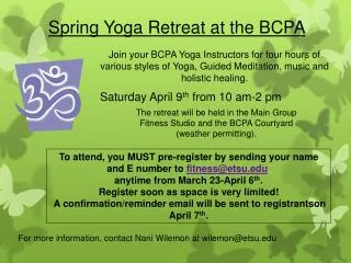 Spring Yoga Retreat at the BCPA