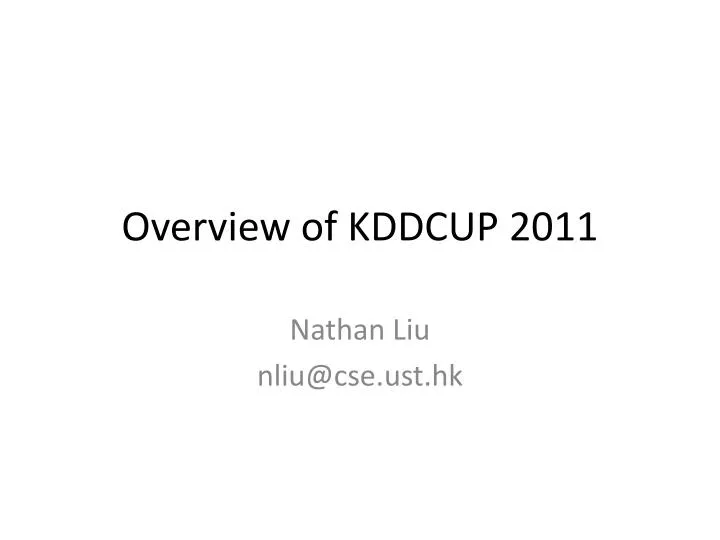 overview of kddcup 2011