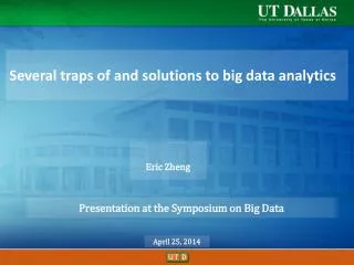 Several traps of and solutions to big data analytics