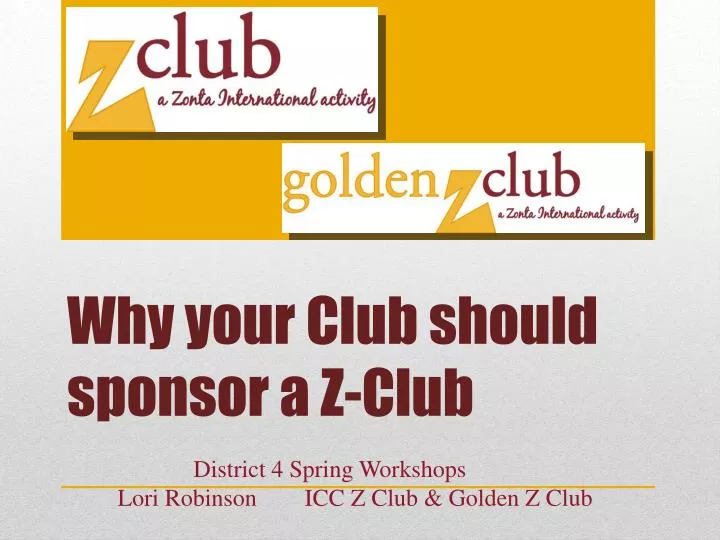 why your club should sponsor a z club