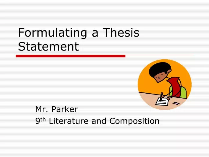 formulating a thesis statement