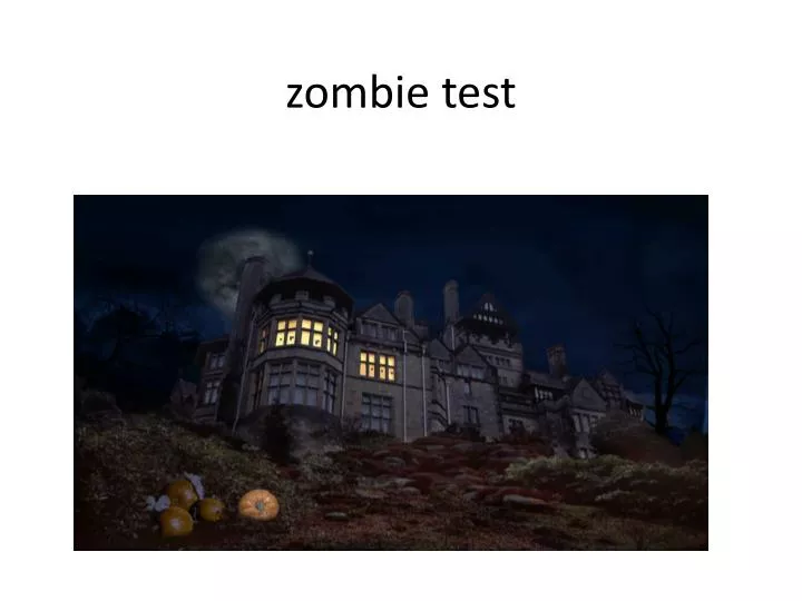 zombie test
