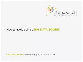 How to avoid being a BIG DATA ZOMBIE