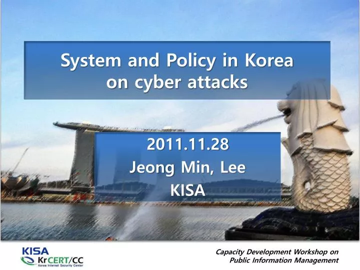 system and policy in korea on cyber attacks