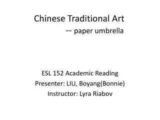 Chinese Traditional Art -- paper umbrella