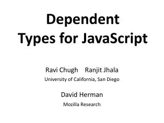 Dependent Types for JavaScript