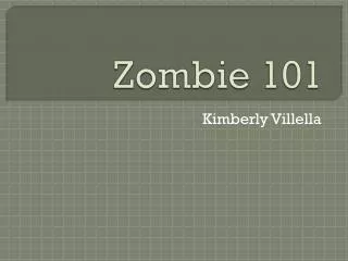 Zombie 101