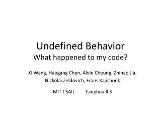 Undefined Behavior What happened to my code?