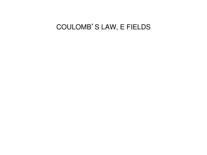 coulomb s law e fields
