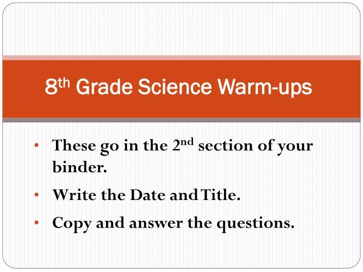 8 th grade science warm ups