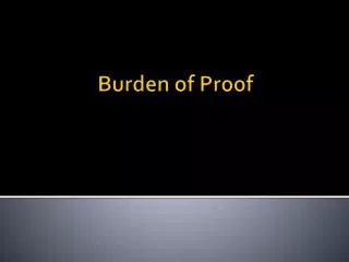 Burden of Proof