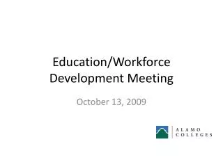 Education/Workforce Development Meeting