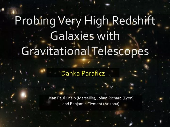 probing very high redshift galaxies with gravitational telescopes