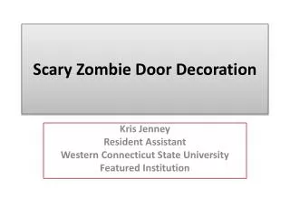 Scary Zombie Door Decoration
