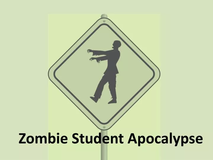 zombie student apocalypse