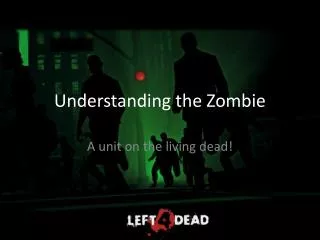 Understanding the Zombie