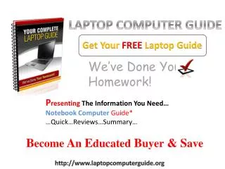 LAPTOP COMPUTER GUIDE