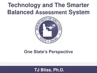 Technology and The Smarter Balanced Assessment System