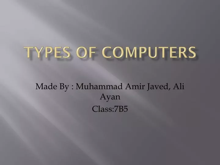 types of computers