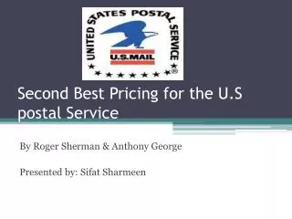 Second Best Pricing for the U.S postal Service