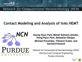 Contact Modeling and Analysis of InAs HEMT