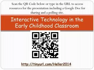Interactive Technology in the Early Childhood Classroom