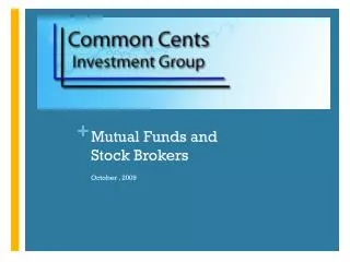 Mutual Funds and Stock Brokers