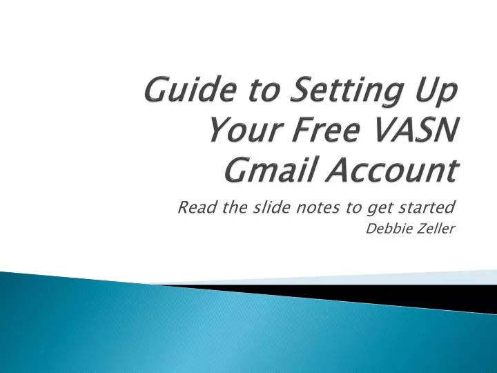 guide to setting up your free vasn gmail account