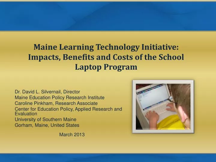 maine learning technology initiative impacts benefits and costs of the school laptop program