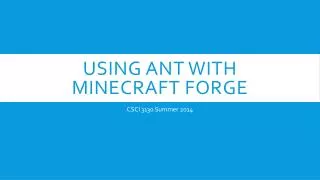 Using Ant with Minecraft Forge