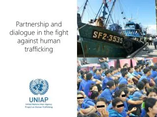 Partnership and dialogue in the fight against human trafficking