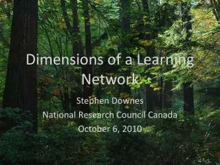 Dimensions of a Learning Network