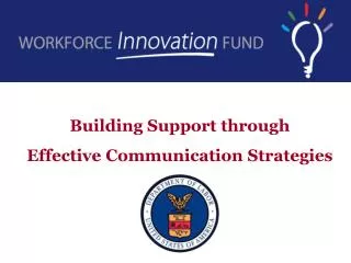 Building Support through Effective Communication Strategies