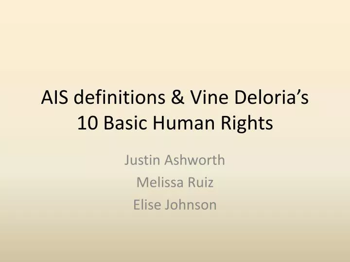 ais definitions vine deloria s 10 basic human rights