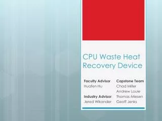 CPU Waste Heat Recovery Device