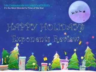 HAPPY HOLIDAYS Exponents Review