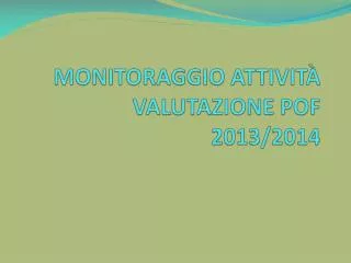 monitoraggio attivit valutazione pof 2013 2014