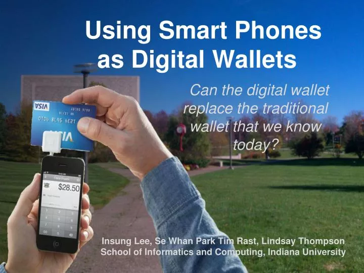 using smart phones as digital wallets