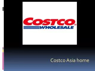 Costco Asia home