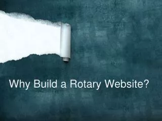 Why Build a Rotary Website?