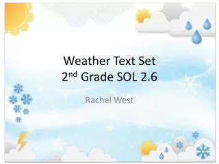 Weather Text Set 2 nd Grade SOL 2.6