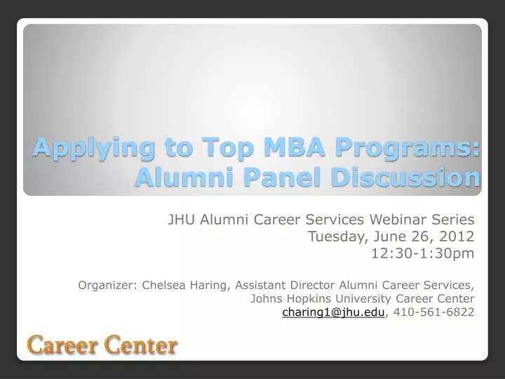 applying to top mba programs alumni panel discussion