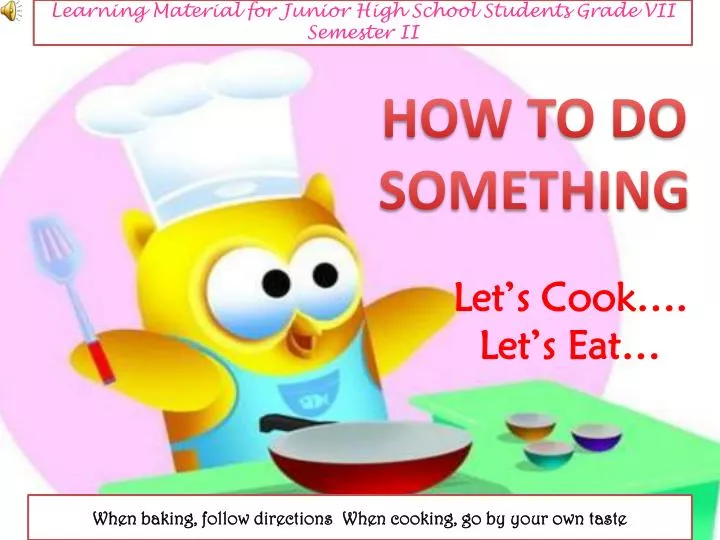 how to do something let s cook let s eat