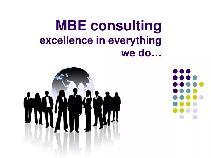 mbe consulting excellence in everything we do
