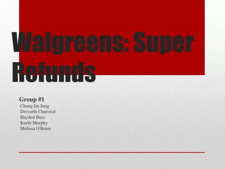 walgreens super refunds