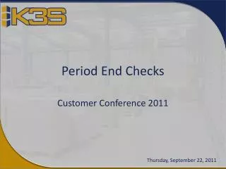Period End Checks