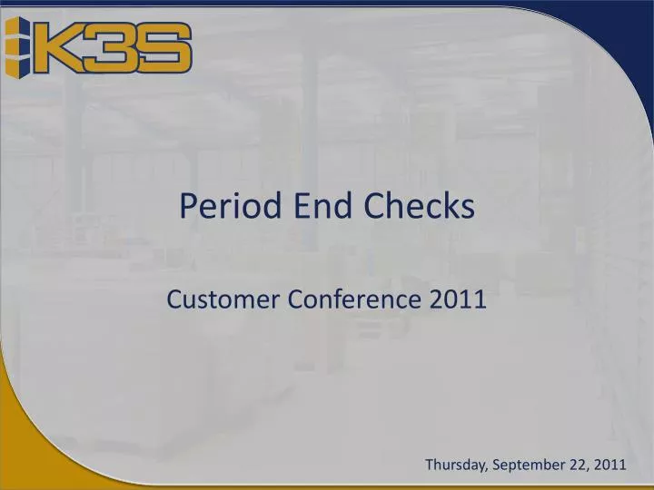 period end checks